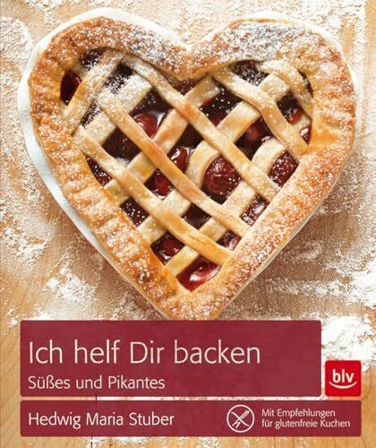Stuber, Hedwig Maria Ich helf Dir backen: Süßes und Pikantes