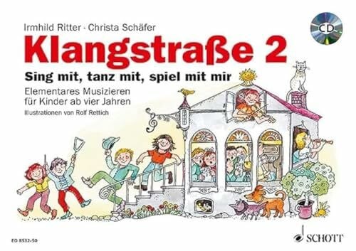 Rettich, Rolf Klangstraße 2 - Kinderheft: Sing mit, tanz mit, spiel mit mir