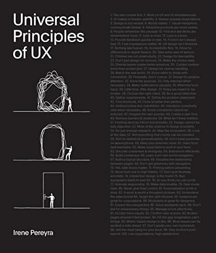 Pereyra, Irene Universal Principles of UX: 100 Timeless Strategies to Create Positive Interactions between People and Technology (Rockport Universal, Band 4)