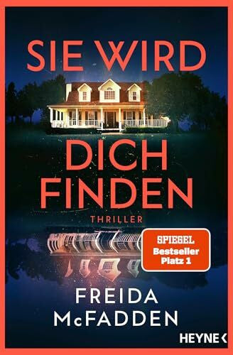 Hackenberg, Christina Sie wird dich finden: Thriller – Der Höhepunkt der Nr.1 SPIEGEL-Bestseller-Reihe (The Housemaid, Band 3)