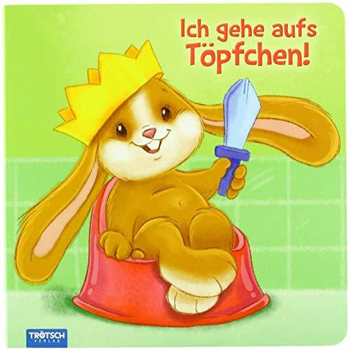 Trötsch Verlag GmbH & Co. KG Bilderbuch 'Ich gehe aufs Töpfchen': ab 1,5 Jahren