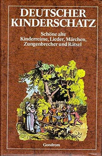 Roland W. Pinson (Vorwort) Deutscher Kinderschatz