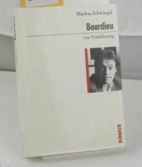 Schwingel, Markus Bourdieu zur Einführung