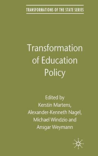 Ansgar Weymann Transformation of Education Policy (Transformations of the State)