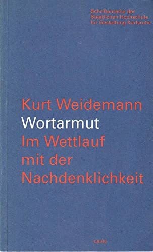 WEIDEMANN, WORTARMUT