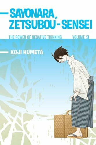 Kumeta, Koji Sayonara, Zetsubou-Sensei 9: The Power of Negative Thinking