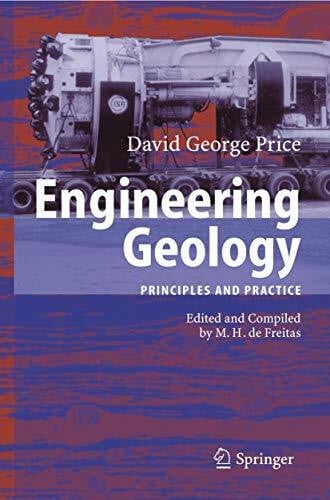 de Freitas, Michael Engineering Geology: Principles and Practice