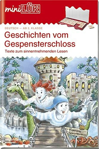 Judith, Wiebke miniLÜK: 2./3. Klasse - Deutsch Geschichten vom Gespensterschloss: Texte zu sinnentnehmenden Lesen (miniLÜK-Übungshefte: Deutsch)