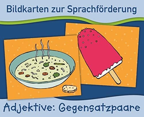 Boretzki, Anja Adjektive: Gegensatzpaare (Bildkarten zur Sprachförderung)