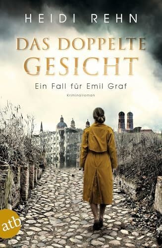 Rehn, Heidi Das doppelte Gesicht: Ein Fall für Emil Graf