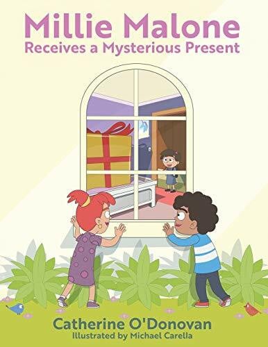 O'Donovan, Catherine Millie Malone Receives a Mysterious Present