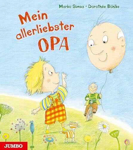 Simsa, Marko Mein allerliebster Opa: Bilderbuch (Marko Simsa: König der Kinderkonzerte)