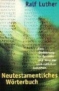 Luther, Ralf Neutestamentliches Wörterbuch