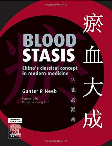 Kaiser, Julia Blood Stasis: China's Classical Concept in Modern Medicine