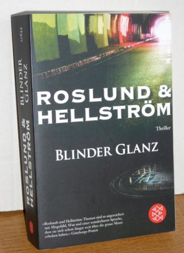 Roslund & Hellström Blinder Glanz. Thriller
