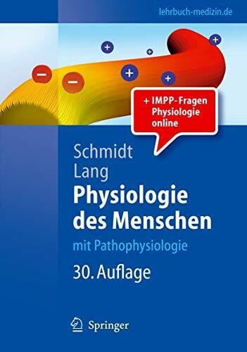Heckmann, Manfred Physiologie des Menschen: mit Pathophysiologie (Springer-Lehrbuch)