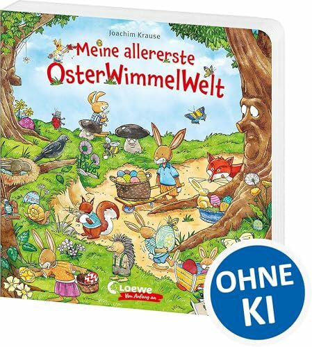 Krause, Joachim Meine allererste OsterWimmelWelt: Wimmeliger Suchspaß für die Osterzeit ab 2 Jahren - Das perfekte Ostergeschenk im praktischen Handtaschenformat (Loewe von Anfang an)