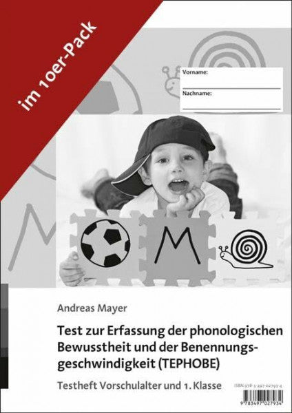 Mayer, Andreas Test zur Erfassung der phonologischen Bewusstheit und der Benennungsgeschwindigkeit (TEPHOBE): Testheft Vorschulalter und 1. Klasse (10er Pack)