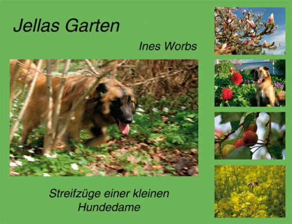 Worbs, Ines Jellas Garten