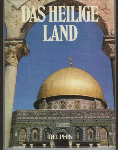 Roberts, David. Das Heilige Land