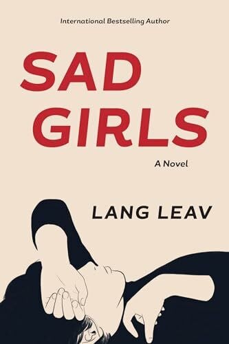 Leav, Lang Sad Girls