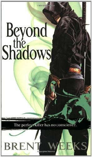 Weeks, Brent Beyond the Shadows (The Night Angel Trilogy, 3, Band 3)