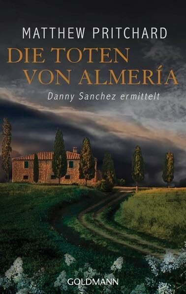 Pritchard, Matthew Die Toten von Almería: Danny Sánchez ermittelt