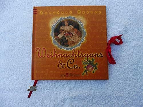 Bartos, Burghard Weihnachtsgans & Co.
