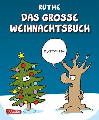 Ruthe, Ralph Das große Weihnachtsbuch (Shit happens!)