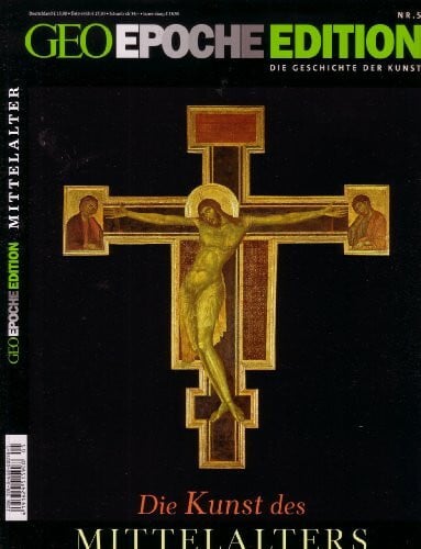Michael Schaper Geo Epoche Edition Nr. 5: Die Kunst des Mittelalters