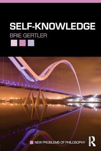 Gertler, Brie Self-Knowledge (New Problems of Philosophy)