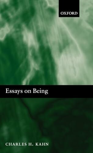 Kahn, Charles H. Essays on Being