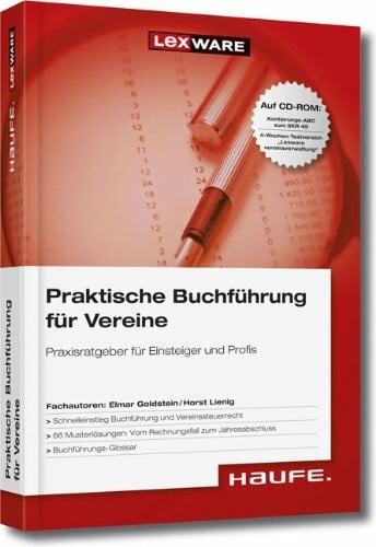 Lienig, Horst Praktische Buchführung für Vereine: Praxisratgeber für Einsteiger und Profis