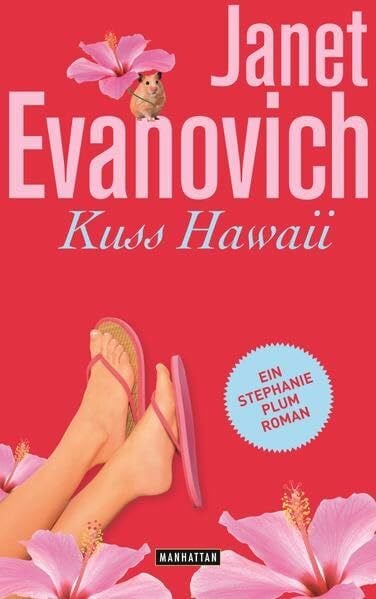 Stegers, Thomas Kuss Hawaii: Ein Stephanie-Plum-Roman (Stephanie-Plum-Romane, Band 18)