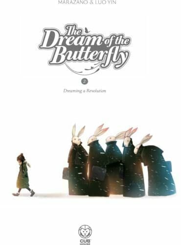 Yin, Luo The Dream of the Butterfly Part 2: Dreaming a Revolution (DREAM OF THE BUTTERFLY GN)