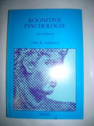 Anderson KOGNITIVE PSYCHOLOGIE: Eine Einführung