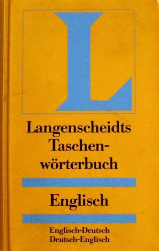 Messinger Heinz Gisela Türck und Helmut Willmann Langenscheidts Taschenwörterbuch Englisch: Englisch-Deutsch / Deutsch-Englisch