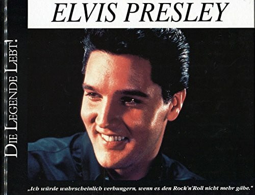 Davis, Arthur Elvis Presley. Die Legende lebt