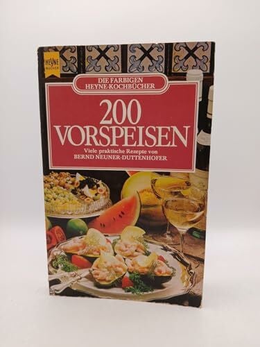 Neuner-Duttenhofer Bernd 200 Vorspeisen