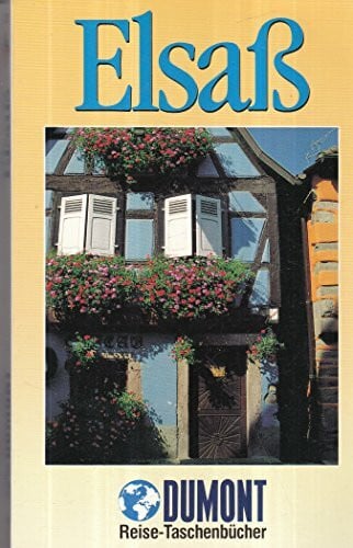 Braunger, Manfred DuMont Reise-Taschenbücher, Elsass (DUMONT REISE-TASCHENBUCH)