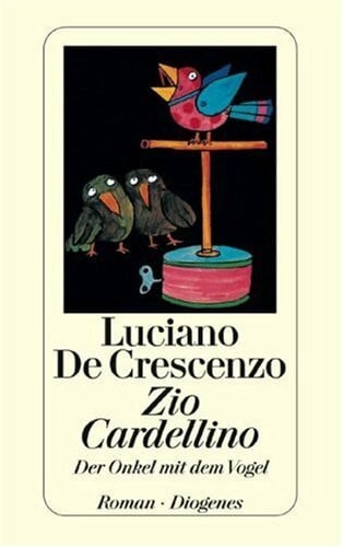 Luciano De Crescenzo Zio Cardellino