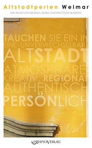 Hesse, Michael Altstadtperlen Weimar