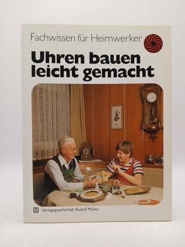 Schlenker, Karl Ch Uhren bauen leicht gemacht