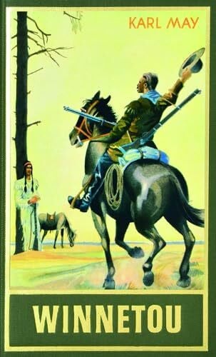 Karl May Winnetou II. Reieserzählung
