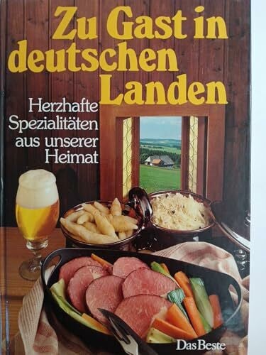 Waltraute Aign Zu Gast in deutschen Landen: Kulinarische Streifzüge vom Bodensee bis Friesland