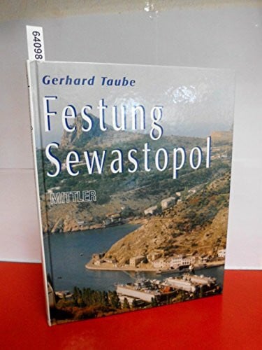 Taube, Gerhard Festung Sewastopol
