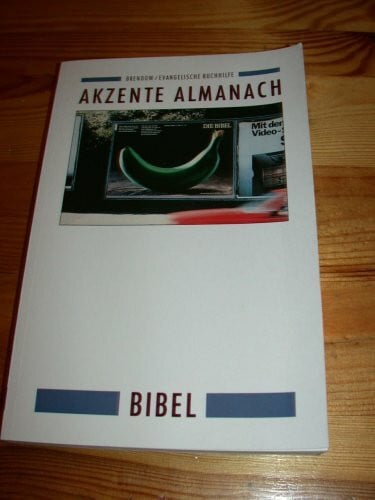 Steinacker, Hans Akzente-Almanach 1992 - Bibel.
