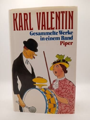 Valentin, Karl Gesammelte Werke in einem Band