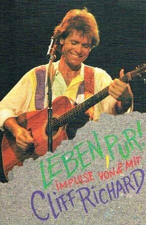 Bieler, Grete Leben pur: Impulse von und mit Cliff Richard (Edition C. Unterreihe C - Allgemeine Themen)