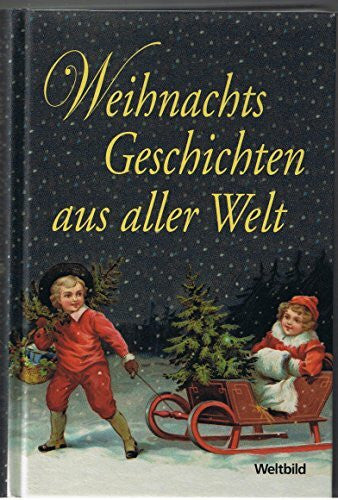 Thiele, Johannes Weihnachtsgeschichten aus aller Welt
